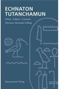 Echnaton - Tutanchamun