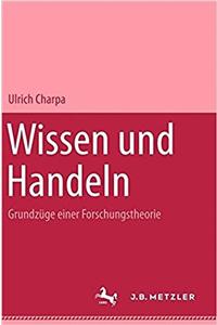 Wissen Und Handeln