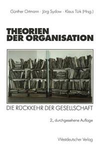 Theorien Der Organisation