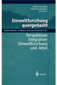 Umweltforschung Quergedacht