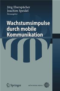 Wachstumsimpulse Durch Mobile Kommunikation