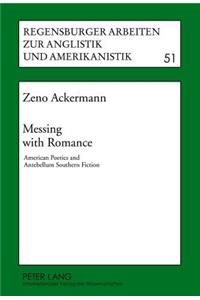 Messing with Romance