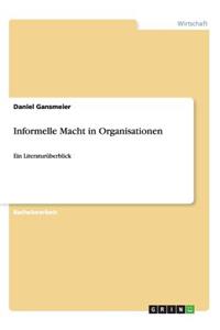Informelle Macht in Organisationen