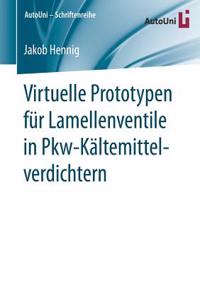 Virtuelle Prototypen Für Lamellenventile in Pkw-Kältemittelverdichtern