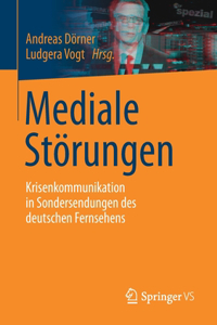 Mediale Störungen