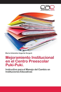 Mejoramiento Institucional en el Centro Preescolar Puki-Puki.