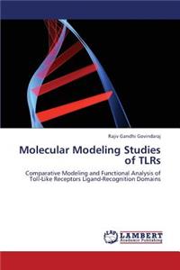 Molecular Modeling Studies of Tlrs