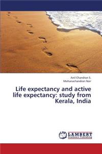 Life Expectancy and Active Life Expectancy
