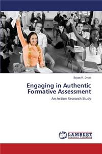 Engaging in Authentic Formative Assessment