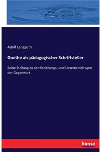 Goethe als pädagogischer Schriftsteller