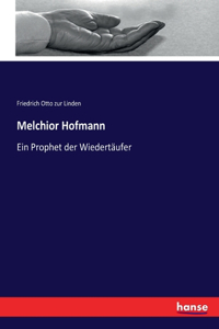 Melchior Hofmann