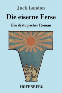 Die eiserne Ferse