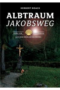 Albtraum Jakobsweg
