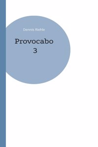 Provocabo 3