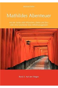 Mathildes Abenteuer Band 2