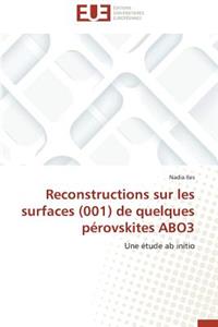 Reconstructions Sur Les Surfaces (001) de Quelques Pérovskites Abo3