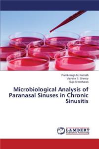 Microbiological Analysis of Paranasal Sinuses in Chronic Sinusitis