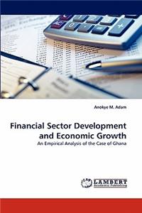 Financial Sector Development and Economic Growth