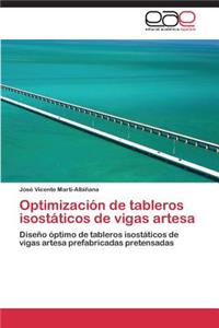 Optimización de tableros isostáticos de vigas artesa