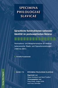Sprachliche Konstruktionen Nationaler Identitaet Im Postsowjetischen Belarus