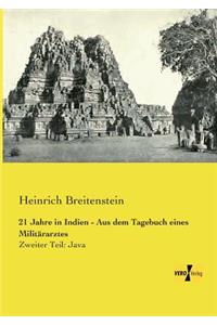 21 Jahre in Indien - Aus dem Tagebuch eines Militärarztes: Zweiter Teil: Java