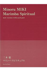 Minouru MIKI: Marimba Spiritual