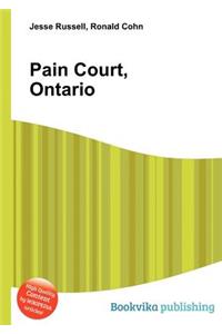 Pain Court, Ontario
