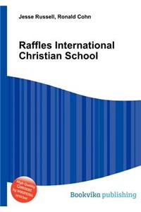Raffles International Christian School