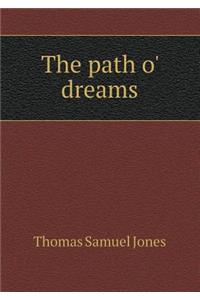 The Path O' Dreams
