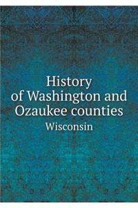History of Washington and Ozaukee Counties Wisconsin