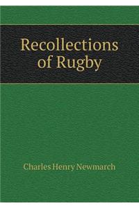 Recollections of Rugby