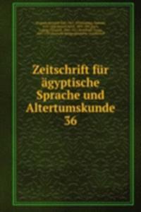 Zeitschrift fur agyptische Sprache und Altertumskunde