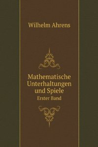 Mathematische Unterhaltungen und Spiele