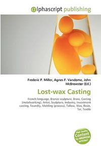 Lost-Wax Casting