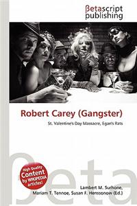 Robert Carey (Gangster)