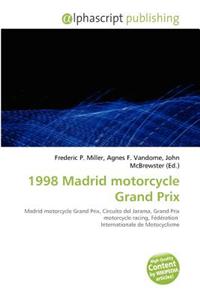 1998 Madrid Motorcycle Grand Prix