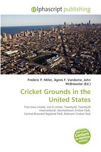 Cricket Grounds in the United States