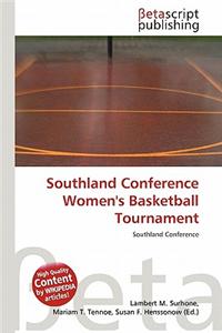 Southland Conference Women's Basketball Tournament