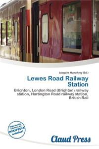 Lewes Road Railway Station