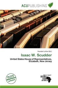 Isaac W. Scudder