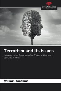 Terrorism and its issues