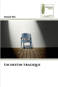 destin tragique