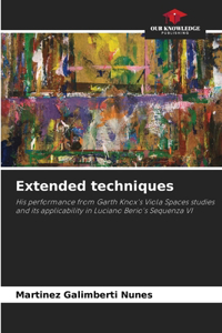 Extended techniques