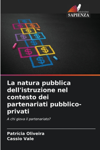 natura pubblica dell'istruzione nel contesto dei partenariati pubblico-privati