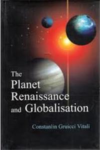 The planet renaissance and globalisation