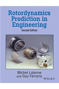 Rotardynamics Prediction in Engineering