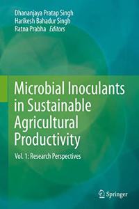 Microbial Inoculants in Sustainable Agricultural Productivity, Volume 1