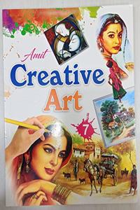 Creative Art for Class 7 by Amit Prakashan [Paperback] Renu Sharma