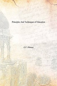 Principles And Techniques of Education