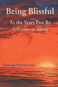 Being Blissful As the Years Pass By